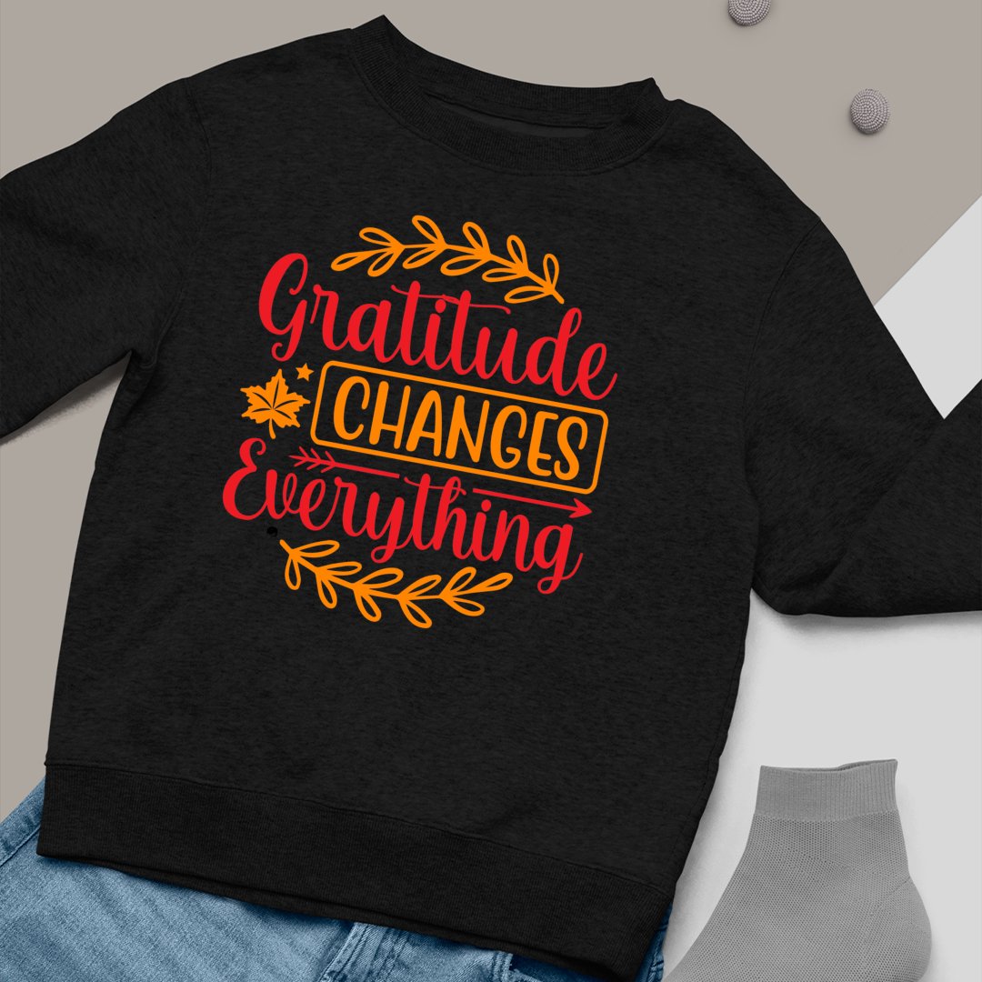 Sweatshirt Unisex Gratitude Changes Everything