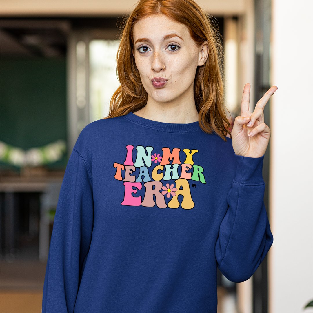 Sweatshirt Unisex In My Teacher Era