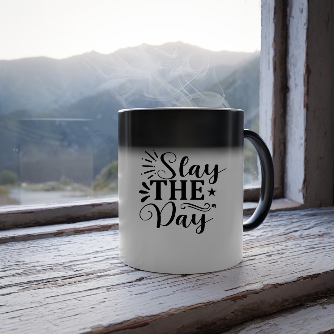 Mug Stay The Day