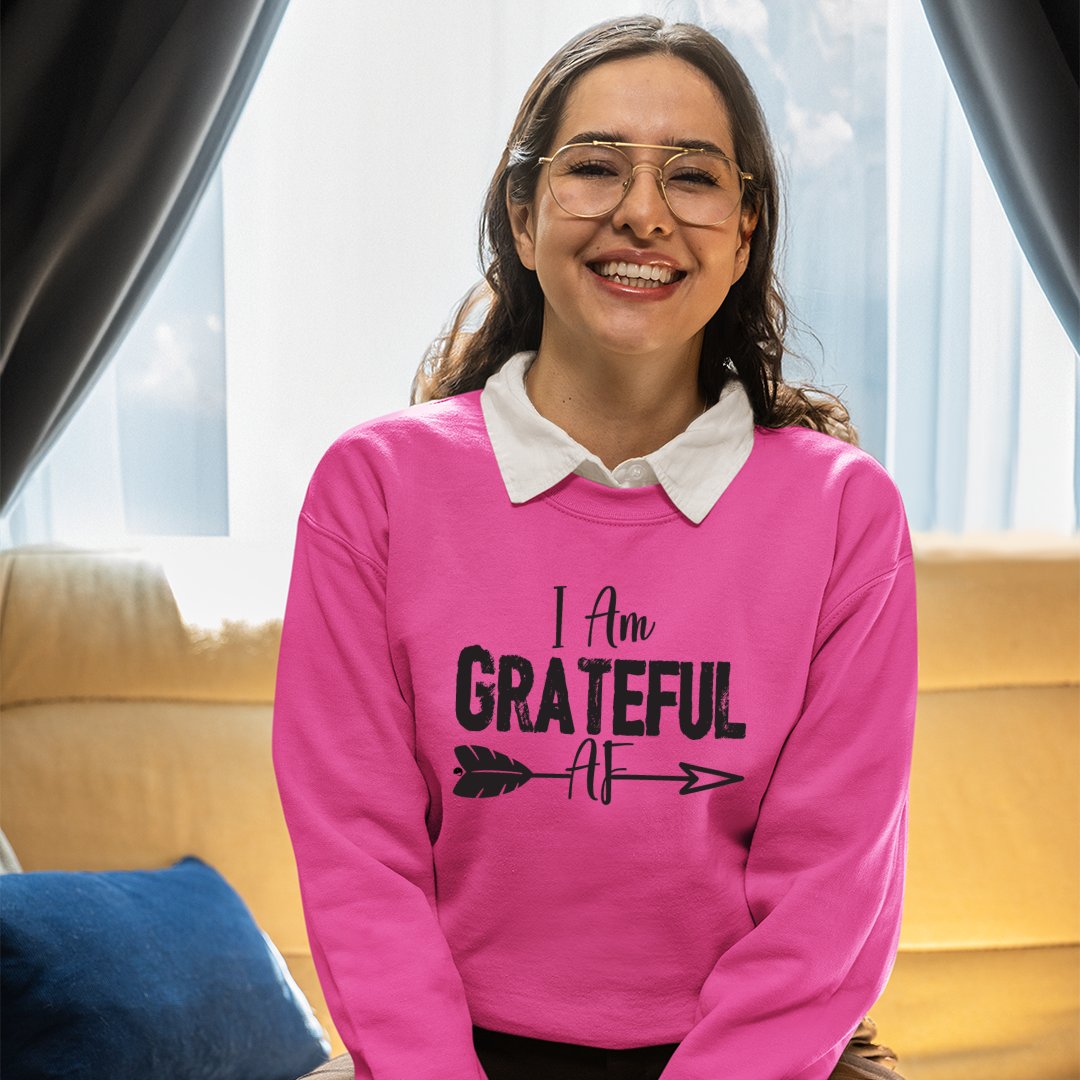 Sweatshirt Unisex I Am Grateful AF