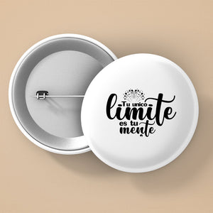 Pin Buttons Tu Unico Limite Es Tu Mente