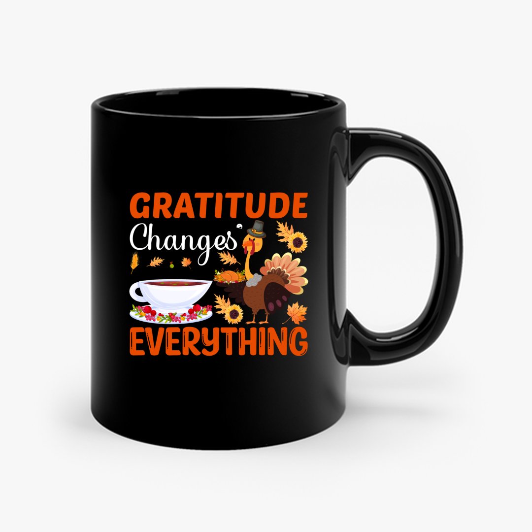 Mug Gratitude Changes Everything