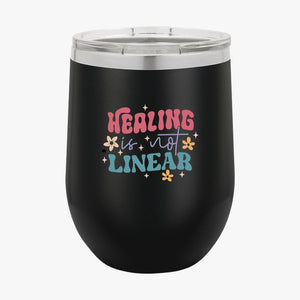 Wine Tumbler Healing Is Not Linear