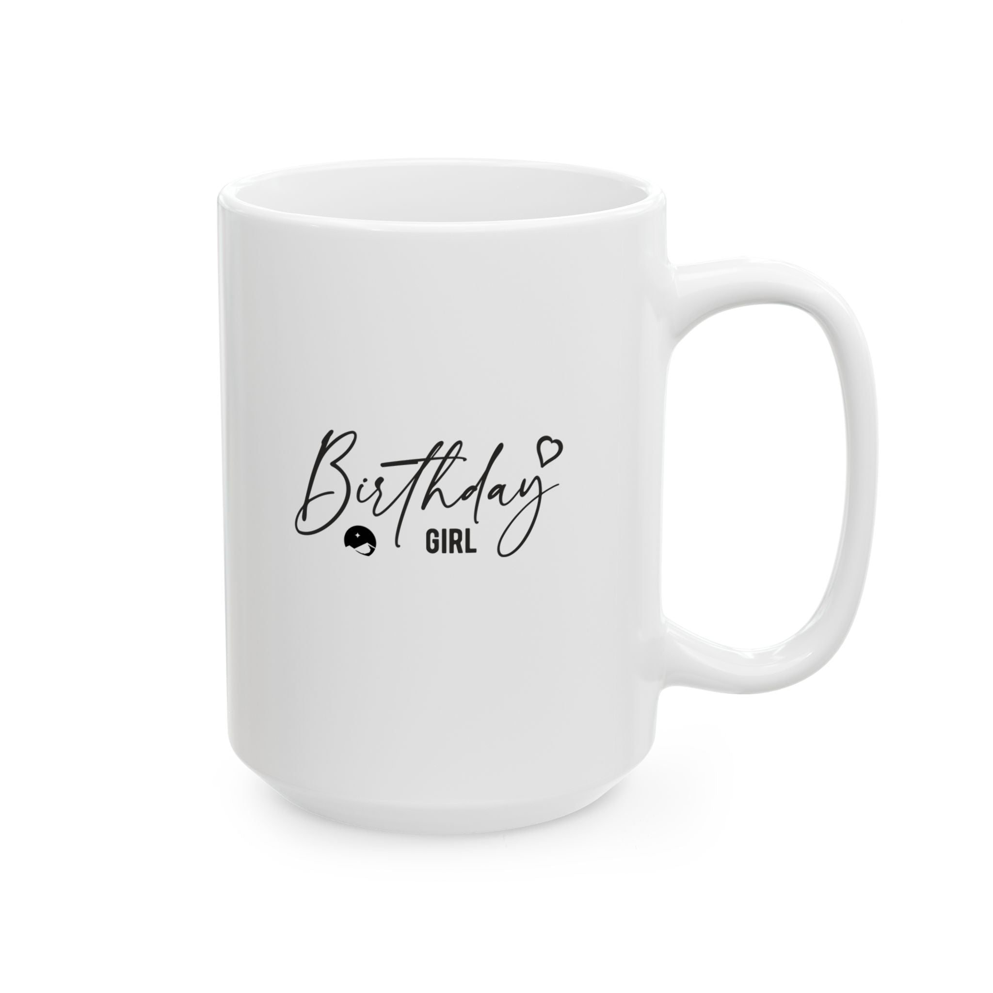 Birthday Girl Ceramic Mug, (11oz, 15oz)