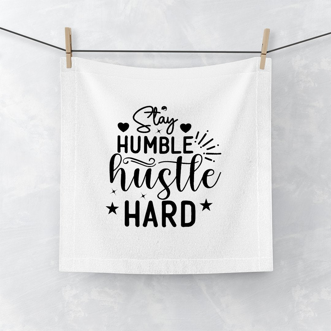 Face Towel Stay Humble Hustle Hard