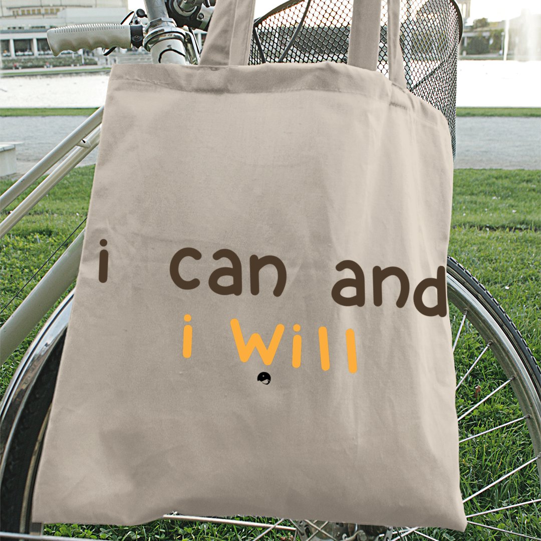 Tote Bag I Can And I Will