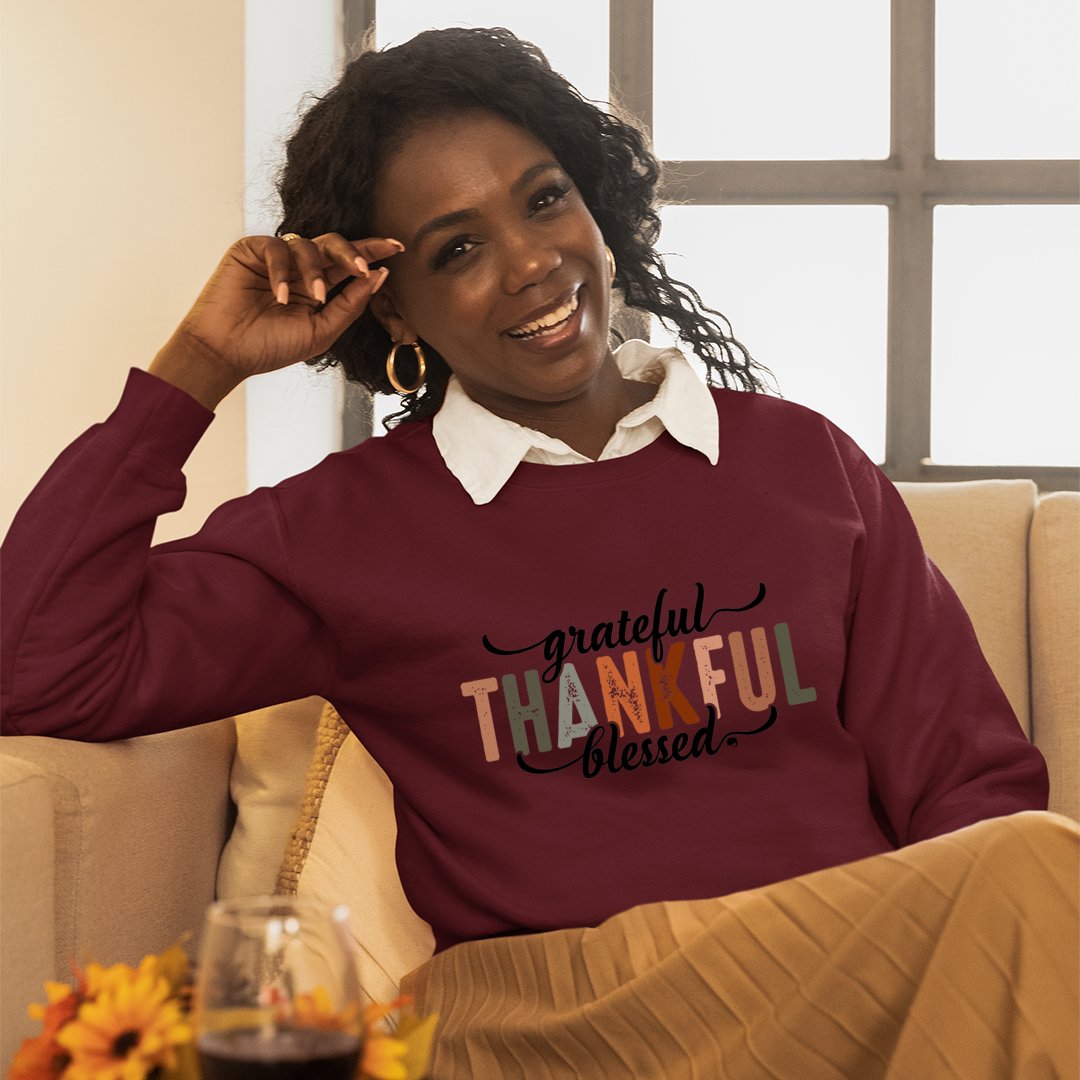 Sweatshirt Unisex Grateful Thankful Blessed