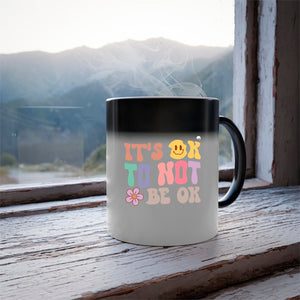 Mug It's Ok To Not Be Ok