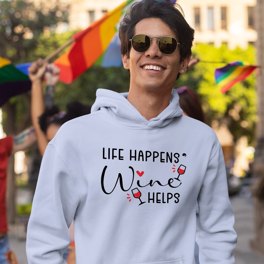 Hoodie Unisex Life Happens Wine Helps