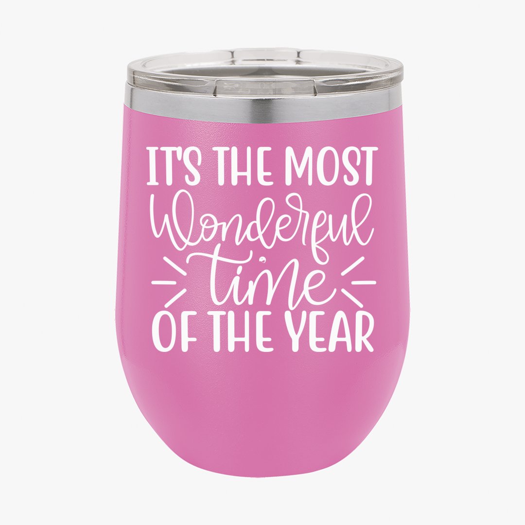 Wine Tumbler It's The Most Wonderful Time Of The Year