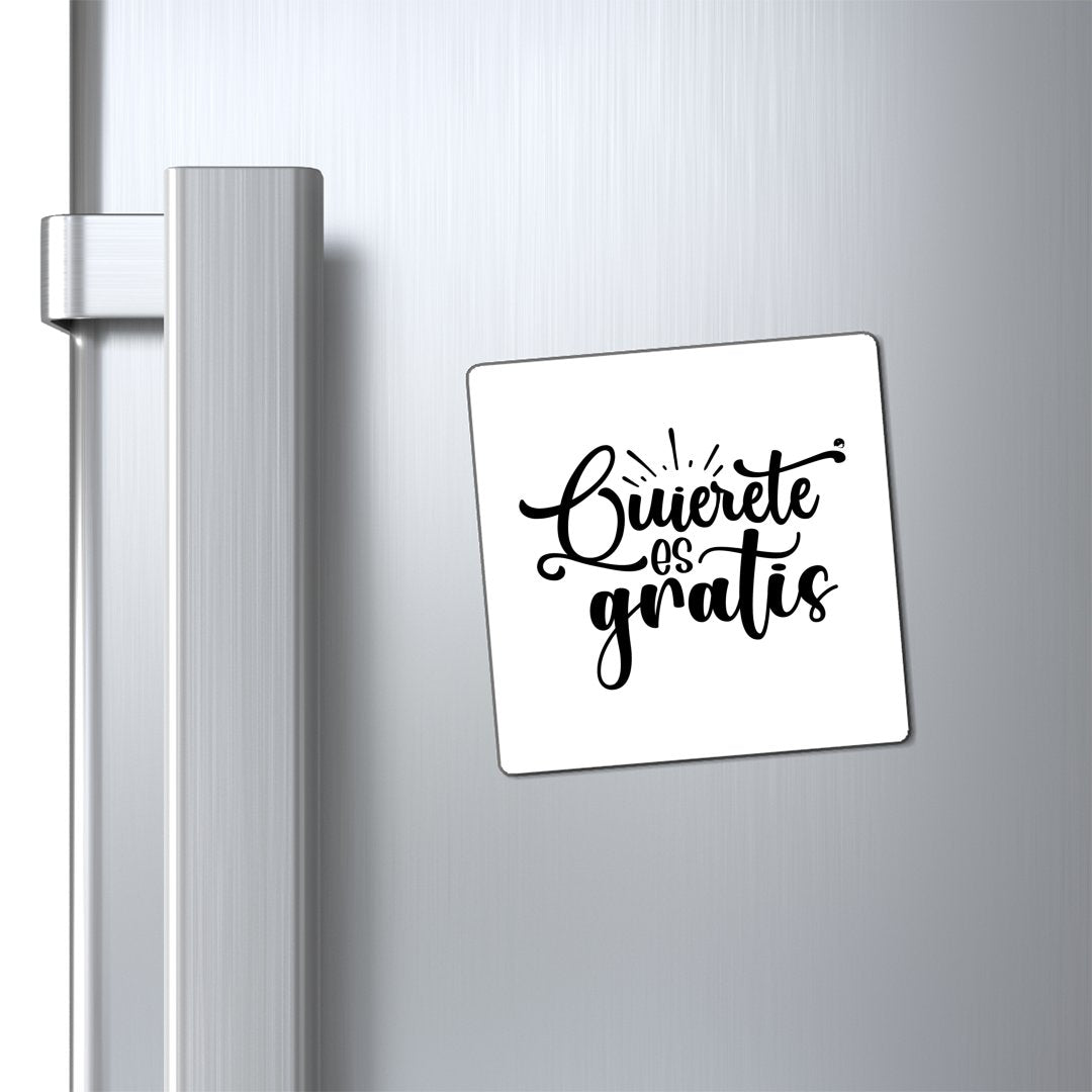 Magnets Quierete Es Gratis