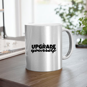 Mug Upgrade Yourself