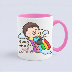 Mug Good Things Are Coming