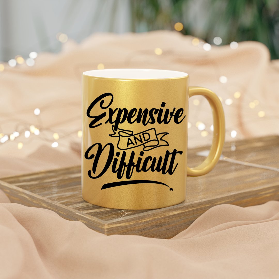 Mug Expensive And Difficult