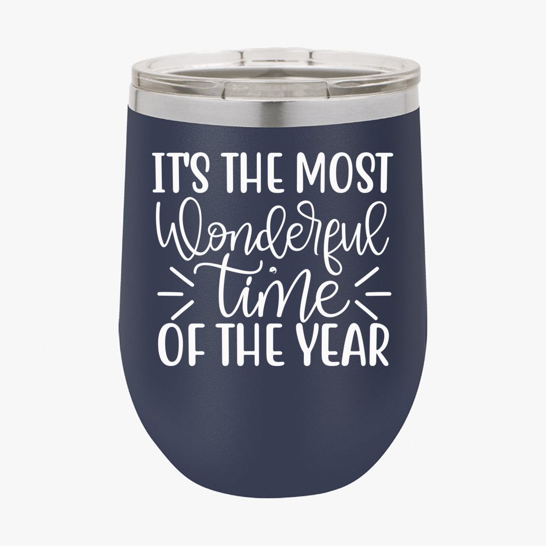 Wine Tumbler It's The Most Wonderful Time Of The Year