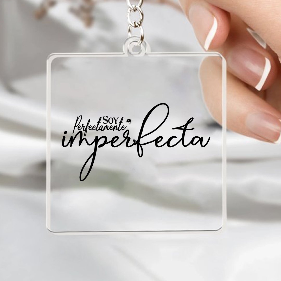 Keychain Soy Perfectamente Imperfecta