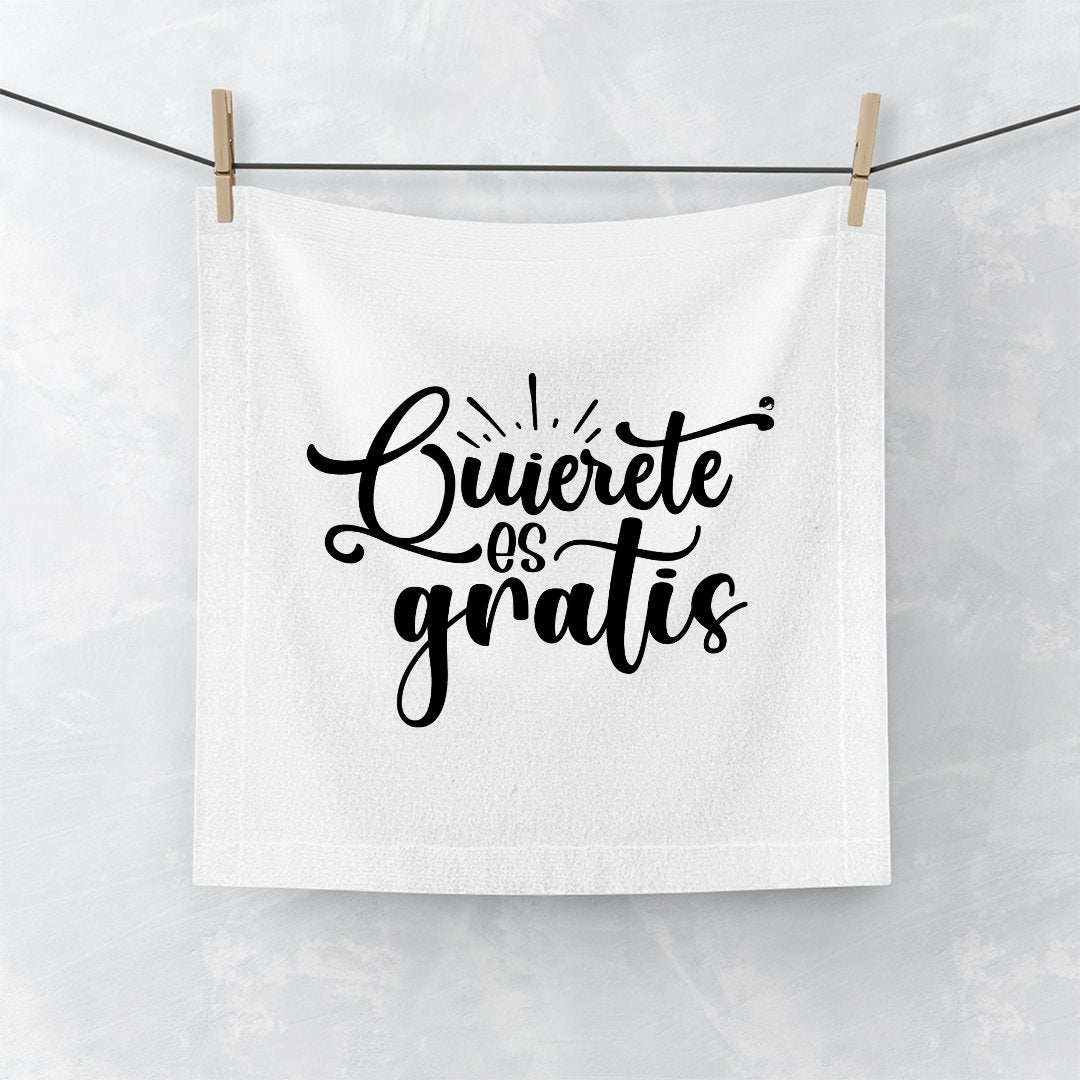 Face Towel Quierete Es Gratis