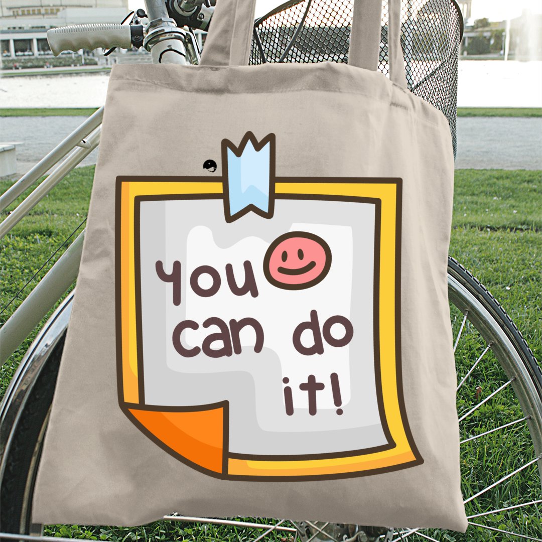 Tote Bag You Can Do It