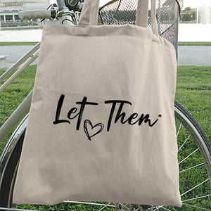 Tote Bag Let Them