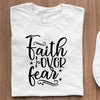 T-Shirt Faith Over Fear