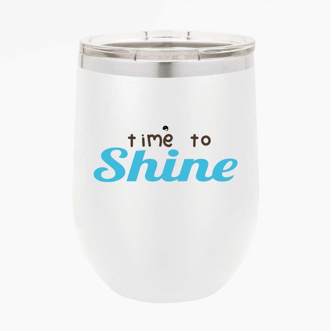 Wine Tumbler Time To Shine