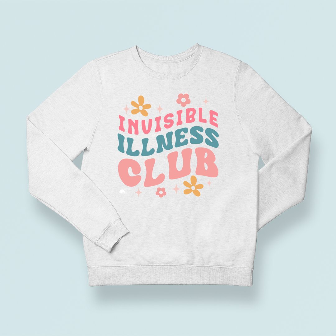 Sweatshirt Unisex Invisible Illness Club