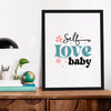 Matte Vertical Posters Self Love Baby