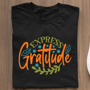 T-shirt Express Gratitude