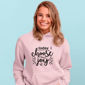 Hoodie Unisex Today I Choose You