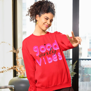 Sweatshirt Unisex Only Good Vibes