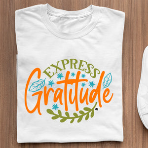 T-shirt Express Gratitude