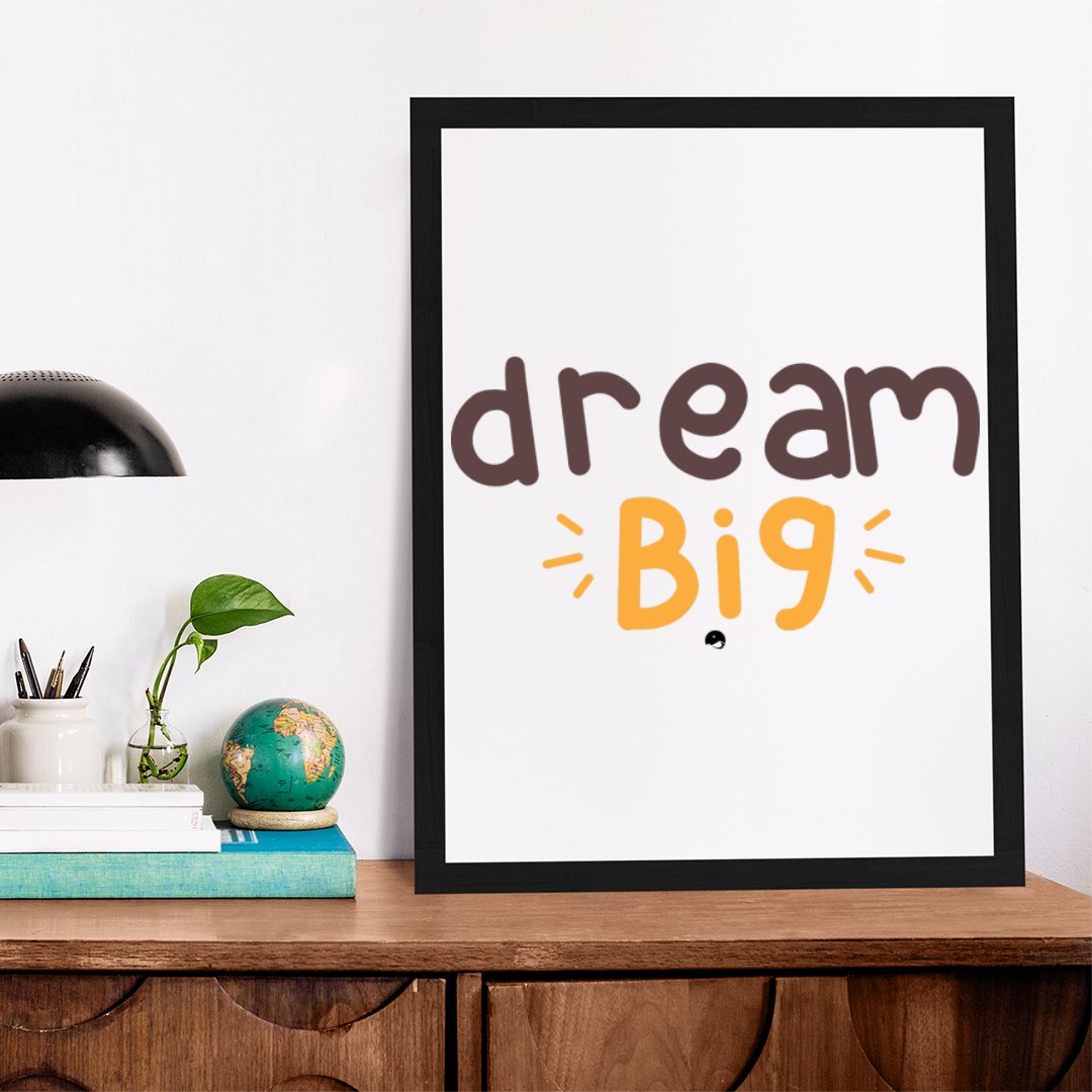 Matte Vertical Posters Dream Big