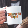 Mug Thankful Vibes