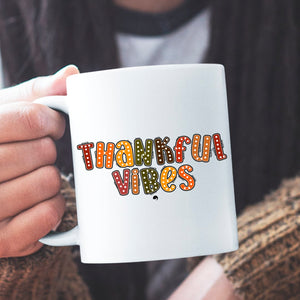 Mug Thankful Vibes