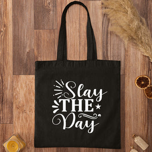 Tote Bag Stay The Day