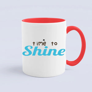 Mug Time To Shine