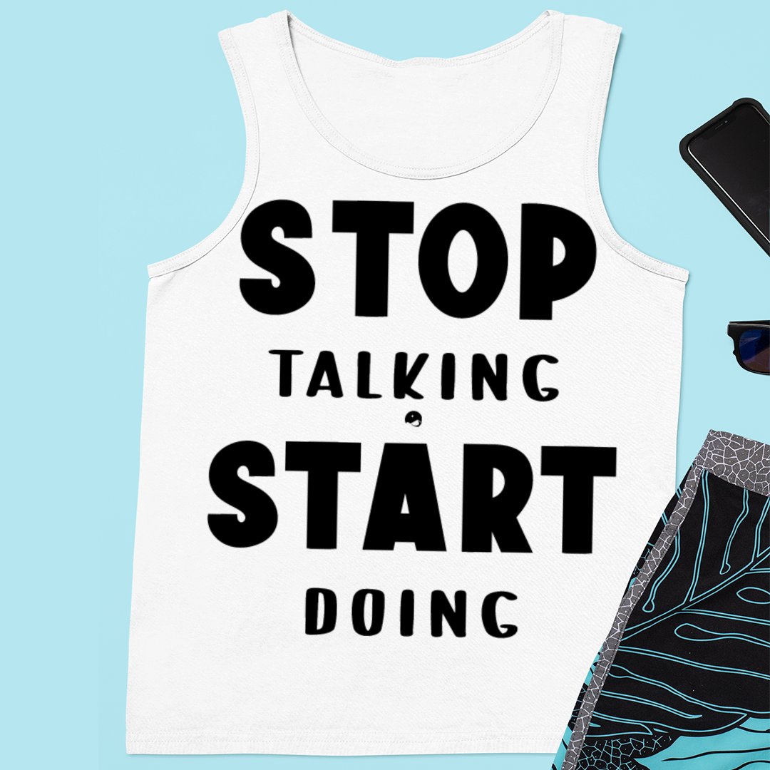 Unisex Jersey Tank Stop Talking Start Doing