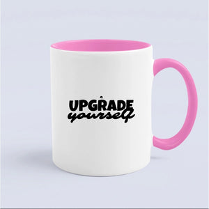 Mug Upgrade Yourself