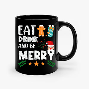 Mug Eat Drink And Be Merry