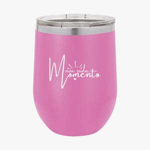 Wine Tumbler Viva Cada Momento