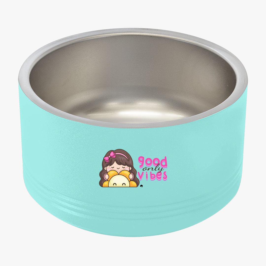 Pet Bowl Only Good Vibes