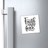 Magnets Faith Over Fear