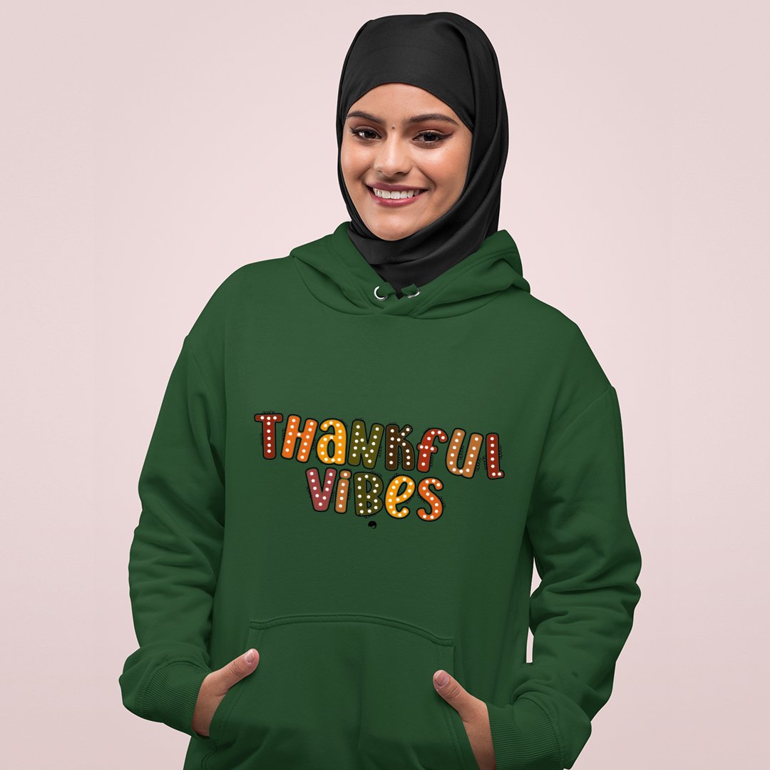 Hoodie Unisex Thankful Vibes