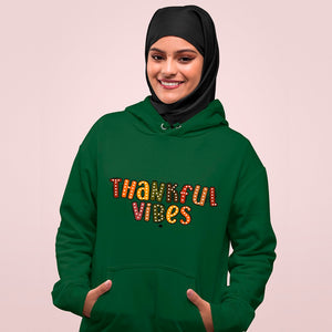 Hoodie Unisex Thankful Vibes