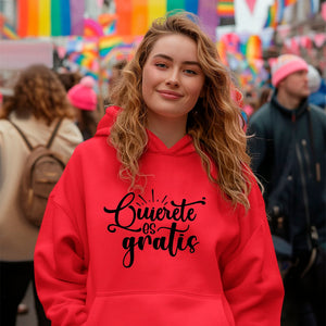 Hoodie Unisex Quierete Es Gratis