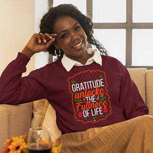 Sweatshirt Unisex Gratitude Unlocks The Fullness Of Life