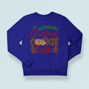 Sweatshirt Unisex Official Christmas Cookie Tester