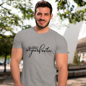 T-Shirt Soy Perfectamente Imperfecta