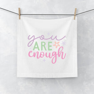 Face Towel You Are Enough