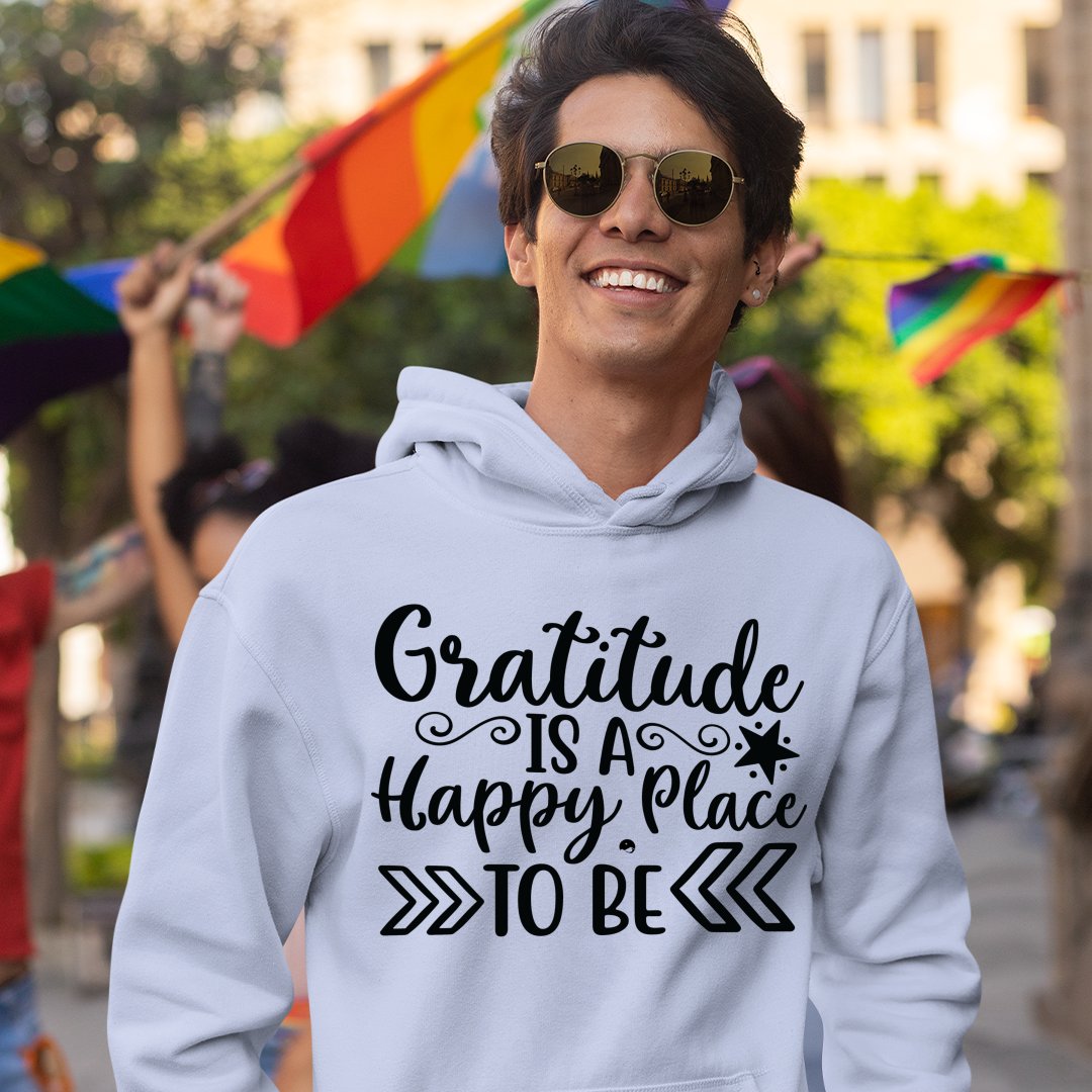 Hoodie Unisex Gratitude Is A Happy Place To Be